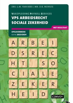 9789463173612 | VPS Arbeidsrecht Sociale Zekerheid 2023|2024 Opgavenboek