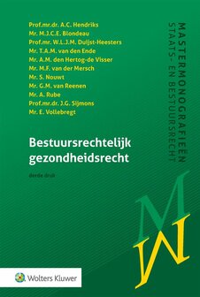 Bestuursrechtelijk gezondheidsrecht | 9789013150711