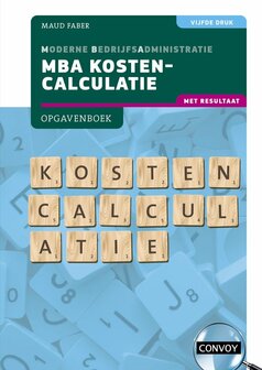 MBA Kostencalculatie met resultaat | 9789463173872