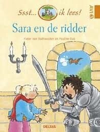 Ssst... ik lees! Sara en de ridder | 9789044707977