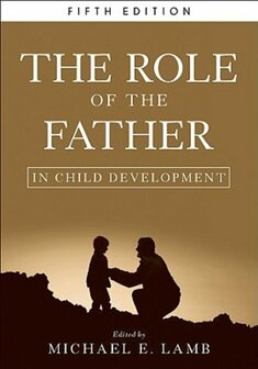 The Role of the Father in Child Development | 9780470405499