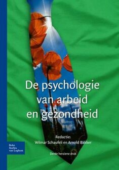 9789031398539 | De psychologie van arbeid en gezondheid