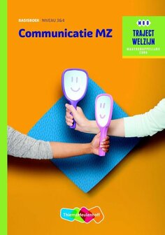 9789006622126 | Traject Welzijn - Communicatie MZ Basisboek theorie niveau 3 en 4