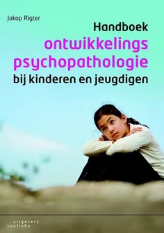 Handboek ontwikkelingspsychopathologie bij kinderen en jeugdigen | 9789046903117