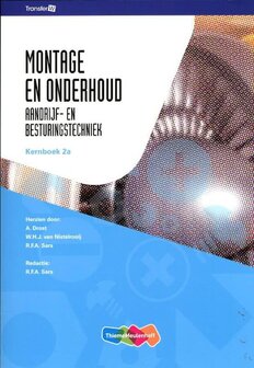 9789006901467 | TransferW - Montage en onderhoud Aandrijf- en besturingstechniek Kernboek 2a 