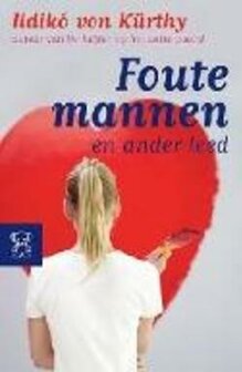 Foute mannen en ander leed | 9789046112625