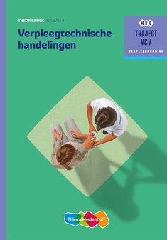 9789006910353 | Traject V&amp;V - Verpleegtechnische handelingen niveau 4 Theorieboek