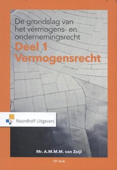 9789001875497 | De Grondslag van het vermogensrecht en ondernemingsrecht | 1: Vermogensrecht