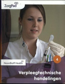 9789001873028 | ZorgPad - Verpleegtechnische handelingen Niveau 4 Theorieboek