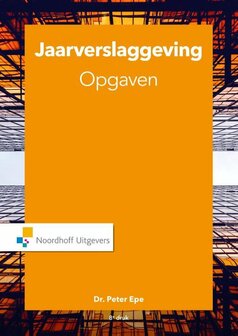 Jaarverslaggeving Opgaven | 9789001875312 