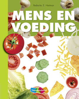 Mens en voeding / druk Heruitgave / 9789055745609