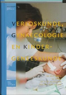 Verloskunde, gynaecologie en kindergeneeskunde / 4 / 9789031349746
