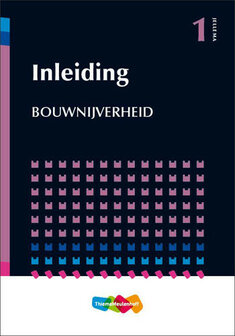 Jellema Inleiding Bouwnijverheid / Deel 1 / 9789006951615