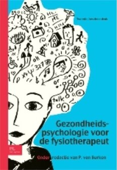 Gezondheidspsychologie voor de fysiotherapeut / 9789031381203