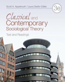9781452203621  | Classical and Contemporary Sociological Theory