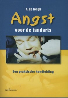 Angst voor de tandarts | 9789023247852