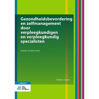 9789036820110 | Gezondheidsbevordering en zelfmanagement door verpleegkundigen en verpleegkundig specialisten 