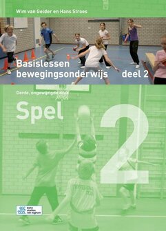 Basislessen bewegingsonderwijs 2 spel | 9789036819794