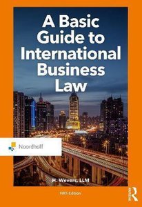 A Basic Guide to International Business Law | 9789001899783
